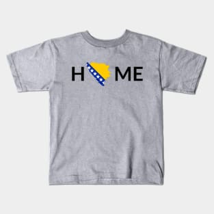 Bosna = Home Kids T-Shirt